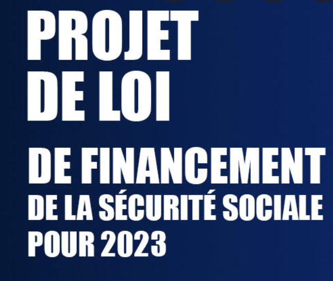 Projet de loi de financement de la Sécurité sociale 2023